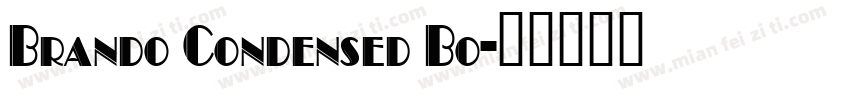 Brando Condensed Bo字体转换